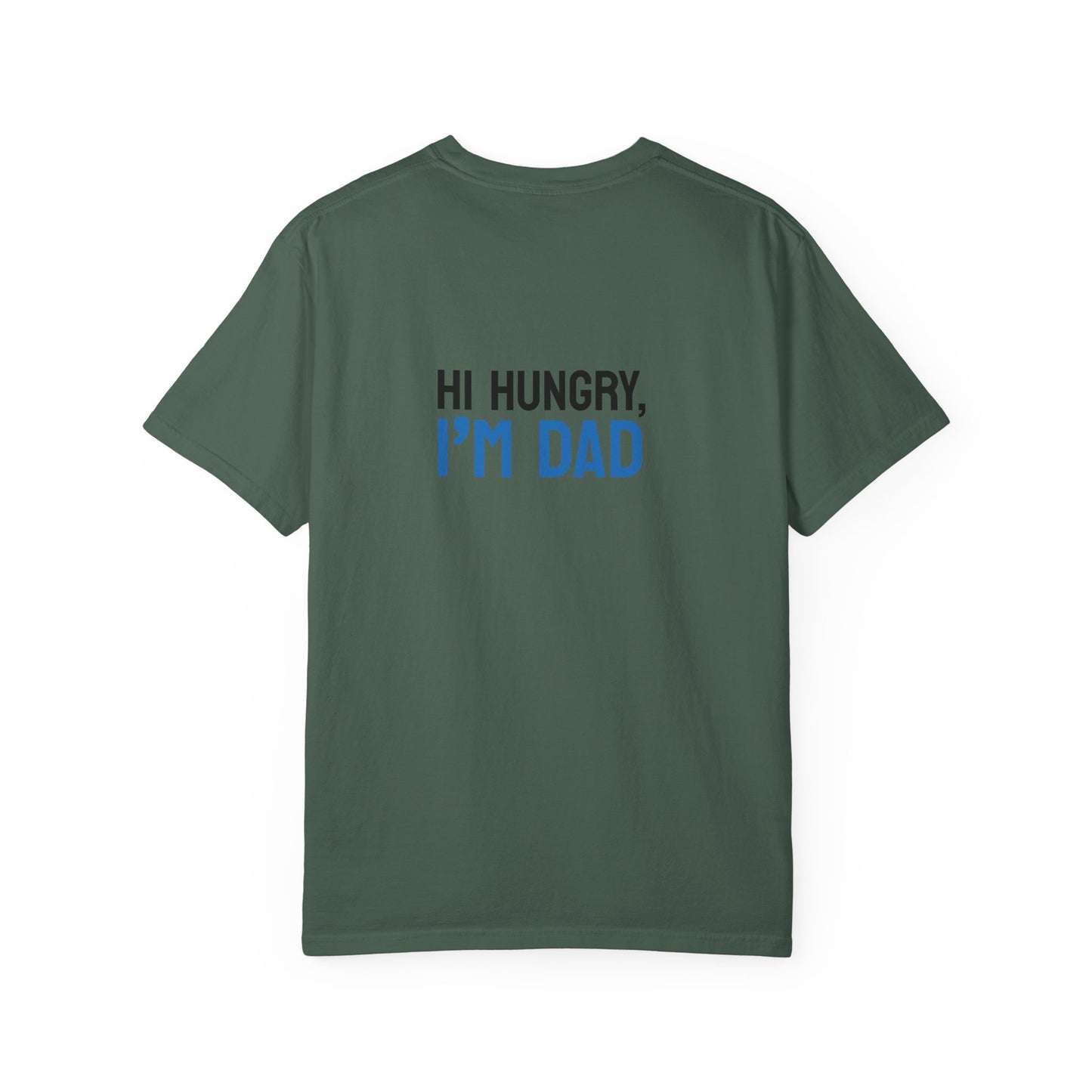 Funny Dad Grilling T-Shirt - Step Back This Dad Is Grilling & Hi Hungry, I'm Dad