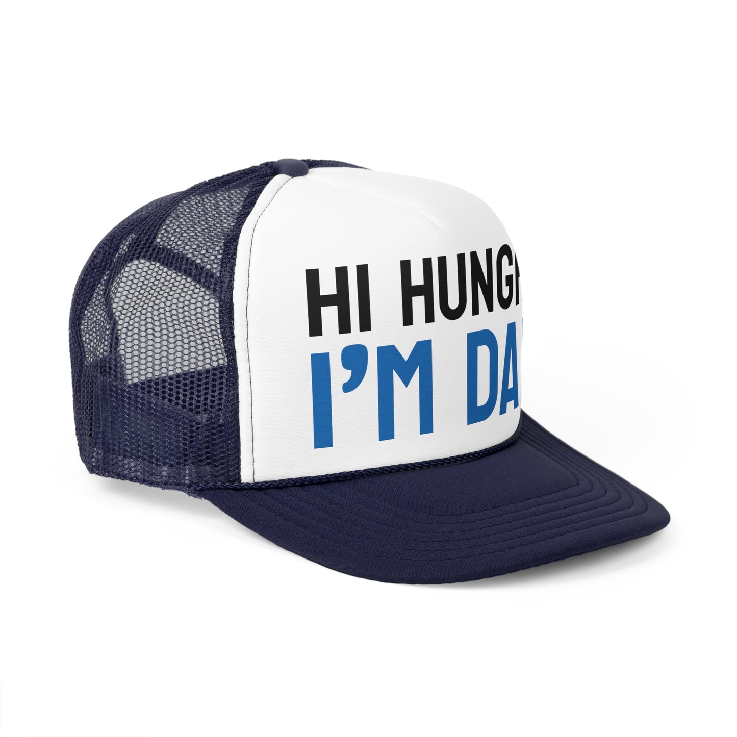 Funny Dad Trucker Cap - 'Hi Hungry, I'm Dad'