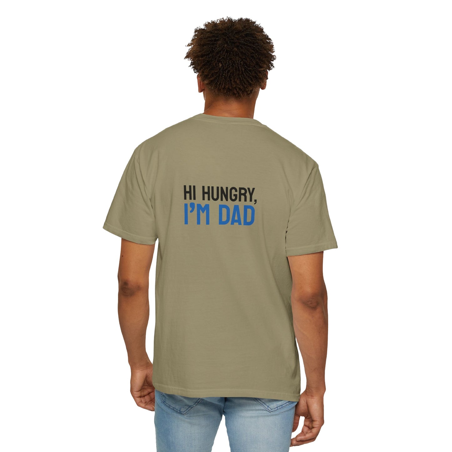 Funny Dad Grilling T-Shirt - Step Back This Dad Is Grilling & Hi Hungry, I'm Dad