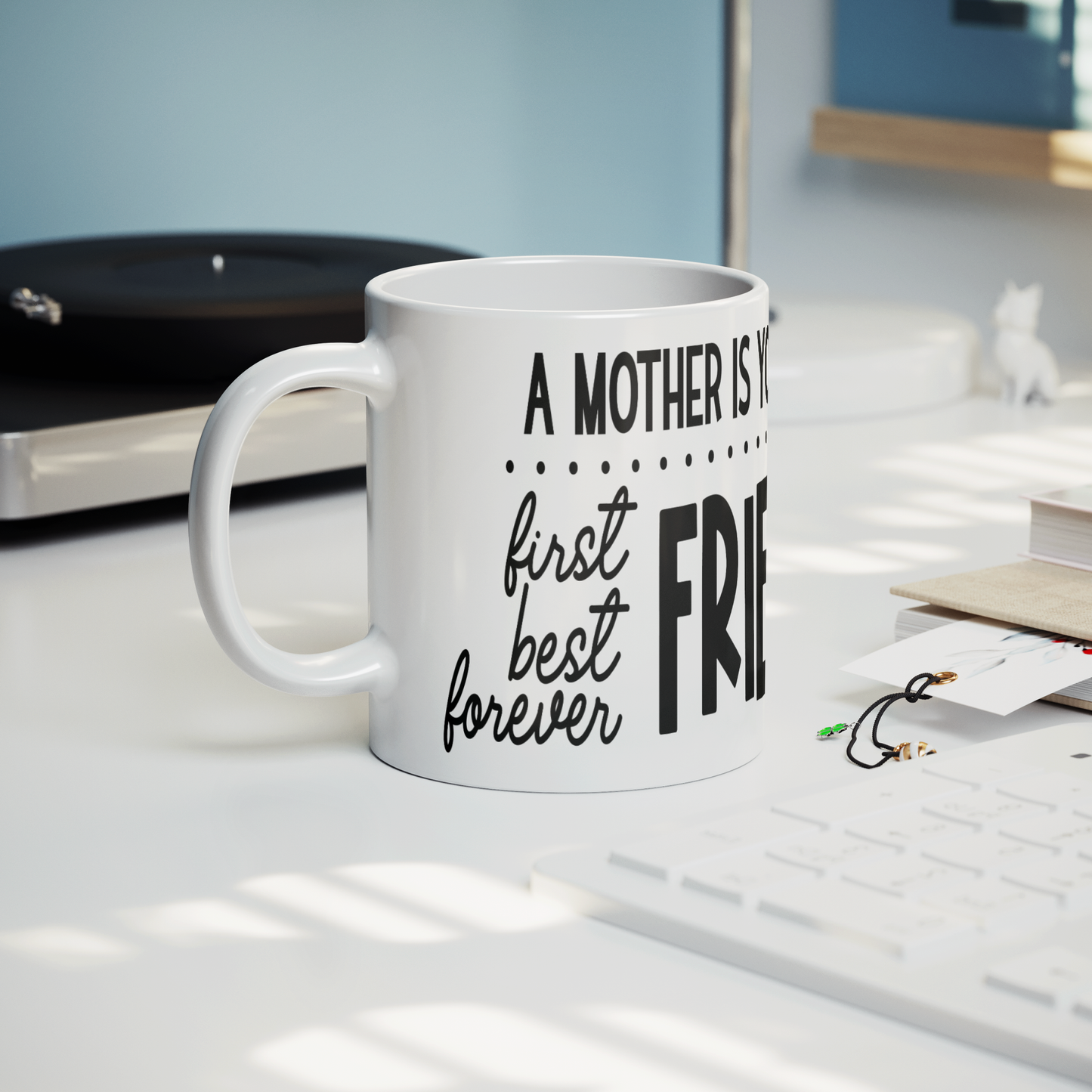 A_mother_is_your_friend_Lifestyle_Record_Player_Mockup.png