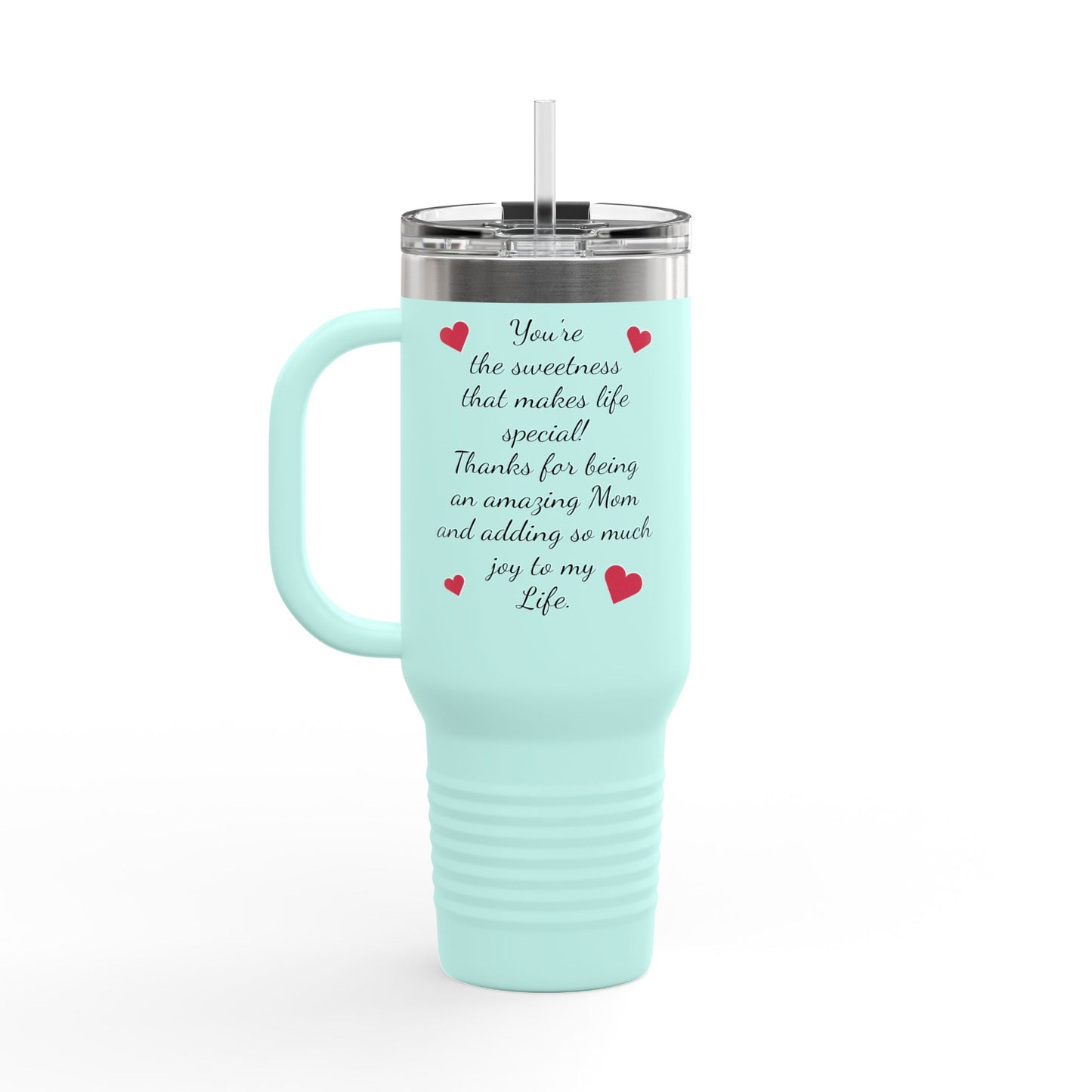 Inspirational Insulated Travel Mug for Moms - 40oz