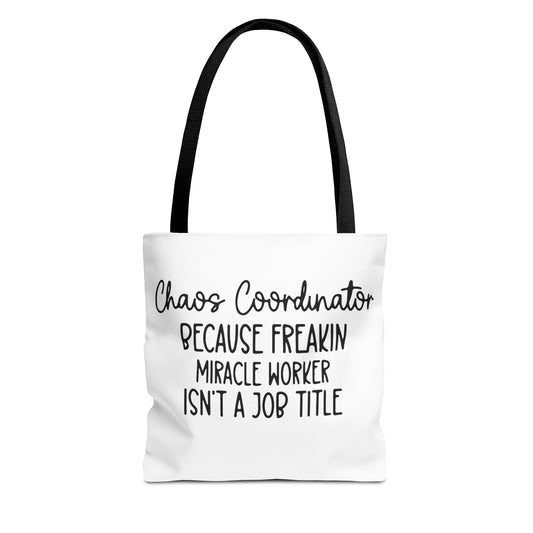 Funny Chaos Coordinator Tote Bag - Perfect for Moms