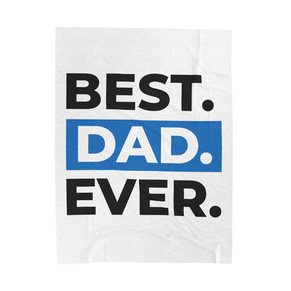 Best Dad Ever Velveteen Plush Blanket - Cozy Gift for Father's Day