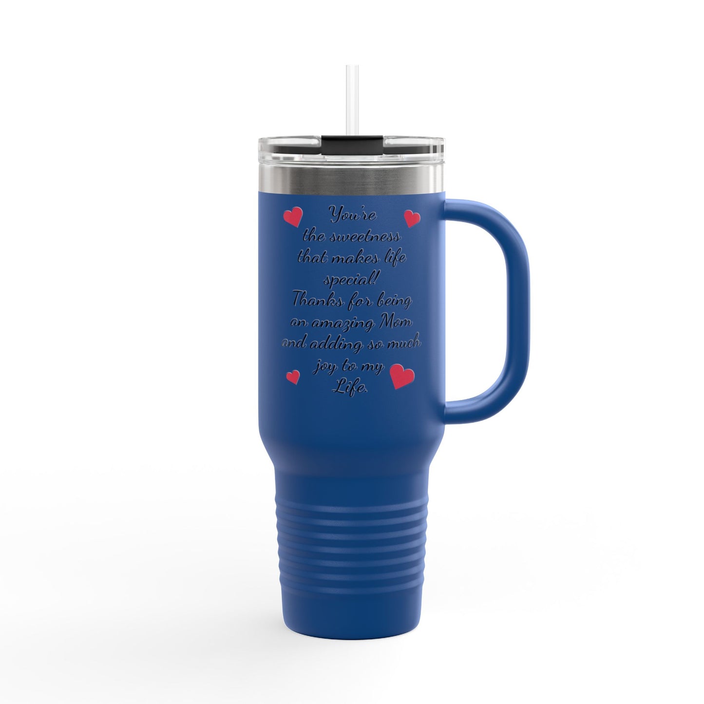 Inspirational Insulated Travel Mug for Moms - 40oz