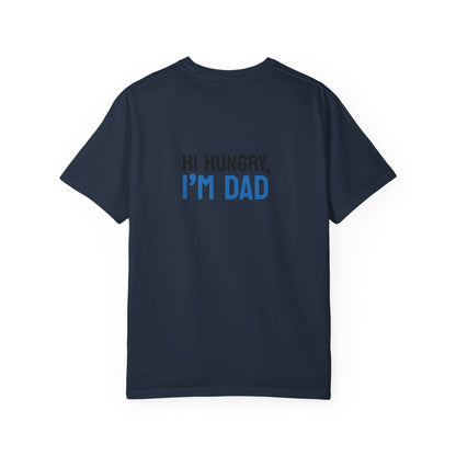 Funny Dad Grilling T-Shirt - Step Back This Dad Is Grilling & Hi Hungry, I'm Dad