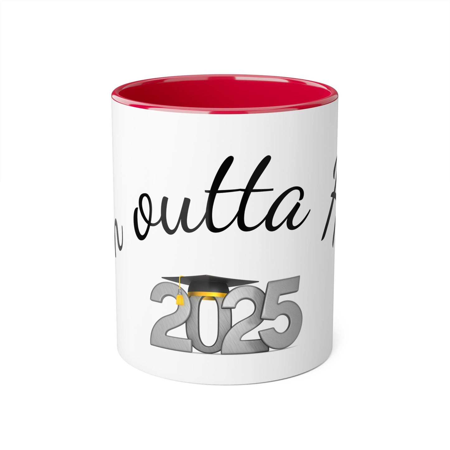 2025 Graduation Accent Mug | I'm Outta Here Coffee Cup
