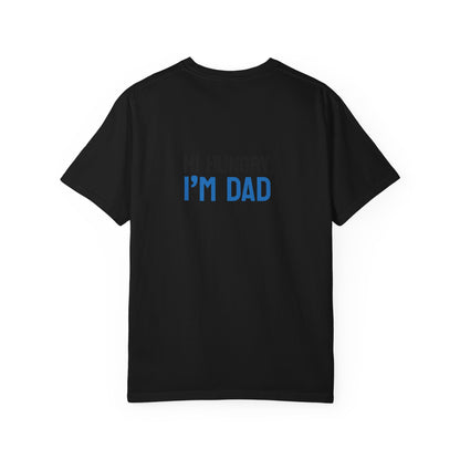 Funny Dad Grilling T-Shirt - Step Back This Dad Is Grilling & Hi Hungry, I'm Dad