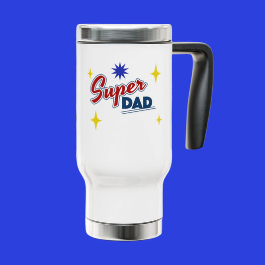 Super Dad Stainless Steel Travel Mug - 14oz Coffee Tumbler with Handle