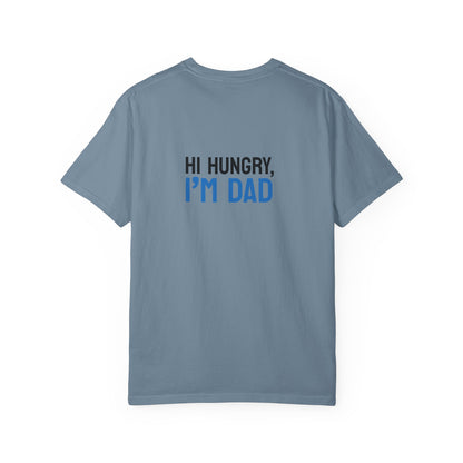 Funny Dad Grilling T-Shirt - Step Back This Dad Is Grilling & Hi Hungry, I'm Dad