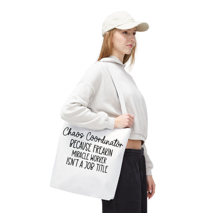 Funny Chaos Coordinator Tote Bag - Perfect for Moms