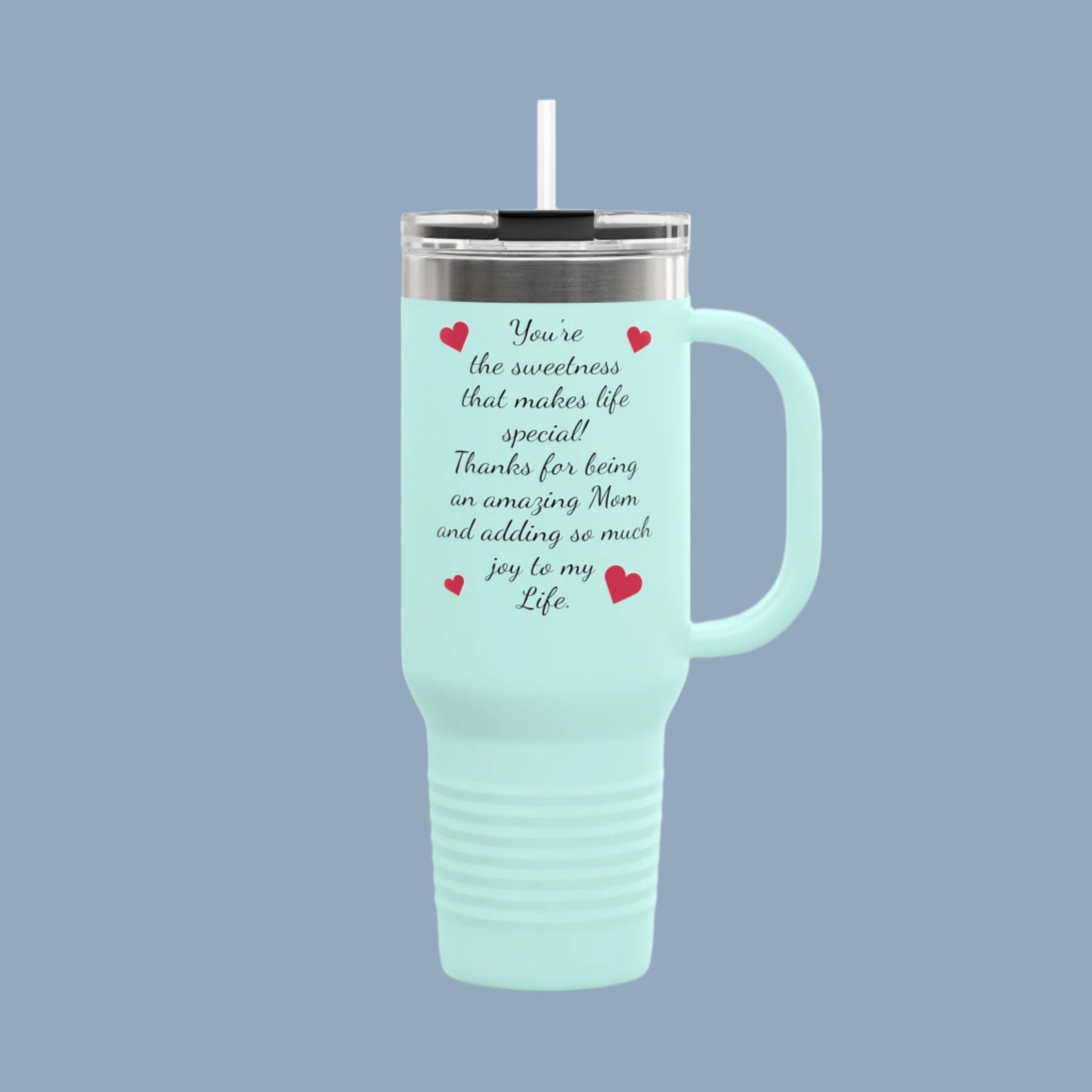 Inspirational Insulated Travel Mug for Moms - 40oz