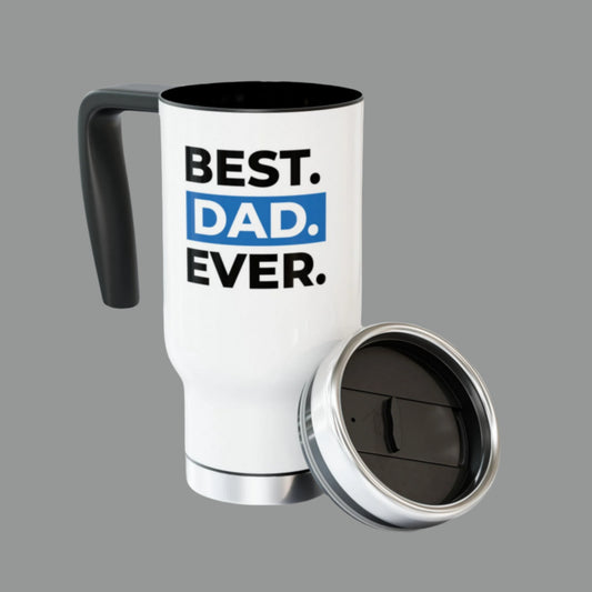Best Dad Ever Travel Mug - Stainless Steel 14oz with Handle - Perfect Gift for Father's Day