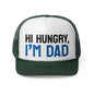 Funny Dad Trucker Cap - 'Hi Hungry, I'm Dad'