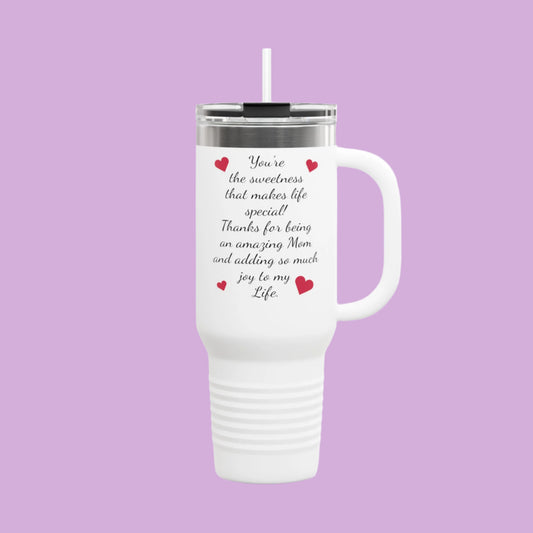 Inspirational Insulated Travel Mug for Moms - 40oz