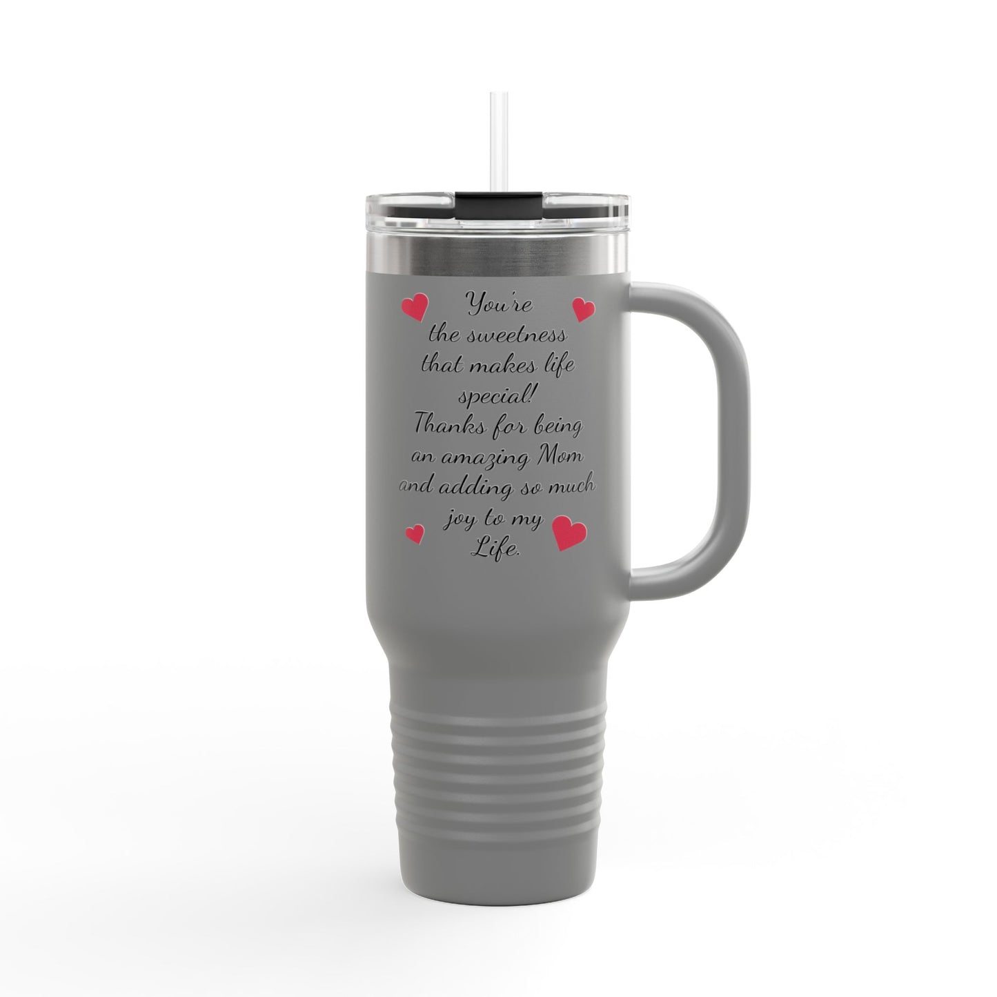 Inspirational Insulated Travel Mug for Moms - 40oz