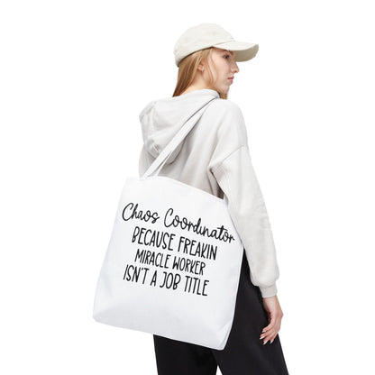 Funny Chaos Coordinator Tote Bag - Perfect for Moms