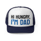 Funny Dad Trucker Cap - 'Hi Hungry, I'm Dad'