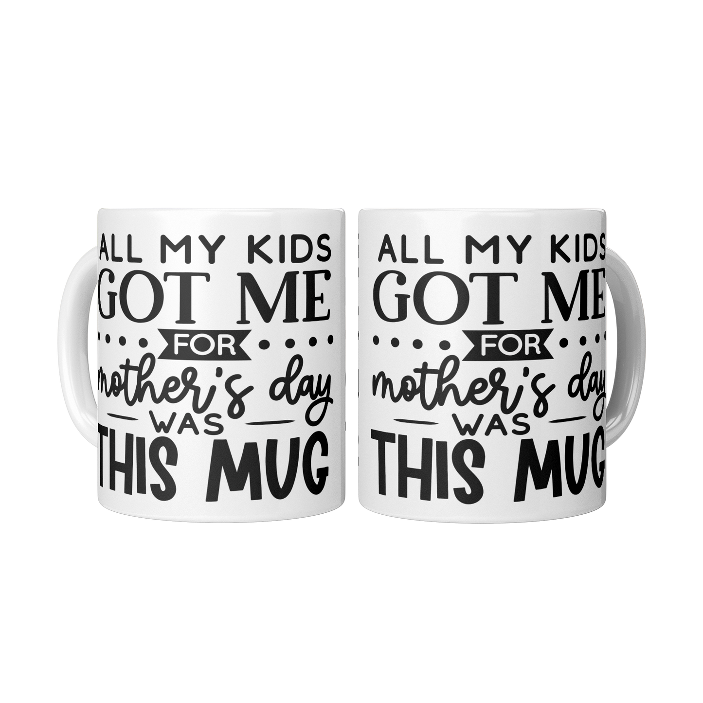 All_my_kids_2_Mugs_Center_Mockup.png