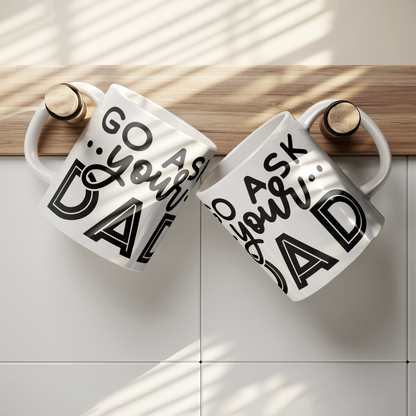 Go_ask_your_Dad_Lifestyle_Hanging_Mockup.png