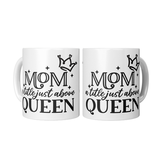 Mom_the_queen_2_Mugs_Center_Mockup.png